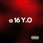 A 16 Y.o. (Explicit)