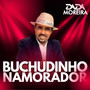 BUCHUDINHO NAMORADOR (Explicit)