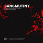 Sangmutiny (Explicit)