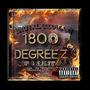 IF I AINT A G.A. BOY 1800 DEGREEZ