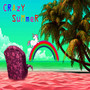 Crazy Summer