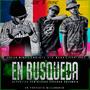 En Busqueda (feat. La Foking Modadr & Picci Koky) [Explicit]