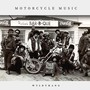 Motorcycle Music (Explicit)