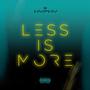 Less Is More (Explicit)