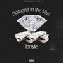 Diamond in the Mud (Explicit)