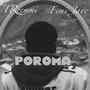POROMA (feat. Femi Jaye)