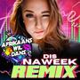 Dis Naweek (feat. Afrikaans Wil Dans) [Remix]