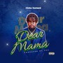 Dear Mama (Explicit)