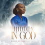 Hidden In God - Worship War Room Project - Vol 1