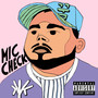 Mic Check (Explicit)