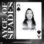 Ayce of Spades (Explicit)