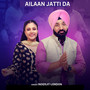 Ailaan Jatti Da