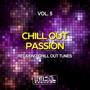 Chill Out Passion, Vol. 5 (Relaxing Chill Out Tunes)