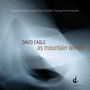David Eagle: As Mountain Winds