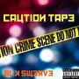 Caution tape (Explicit)