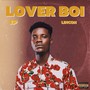 Lover Boi (Explicit)