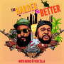 The Harder The Better (Explicit)