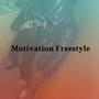 Motivation Freestyle (Explicit)