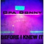 Before I Knew It (Explicit)