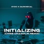 INITIALIZING (Remix)