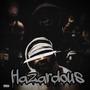 Hazardous (Explicit)