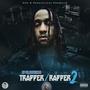 Trapper/Rapper 2 (Explicit)