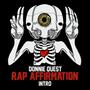 Rap Affirmation (Intro) [Explicit]