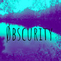 Obscurity