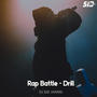 Rap Battle (drill) [Explicit]