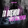 TA DOENDO VOCÊ SUSTENTA (Explicit)