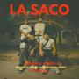 LA SACO (feat. Maldito Trein, Green King, Knnt, Rich Roda & Yoshi Films) [Explicit]