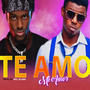 Te amo mi amor (feat. Mel blakk)