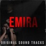 Emira (Original Sound Tracks)