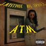 ATM (feat. BIG JPRICE) [Explicit]