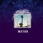 Wish