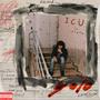 ICU (Who Knew) (feat. AToMo) [Explicit]