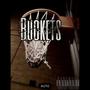 Buckets (feat. Top5daee & Yp drillin) [Explicit]