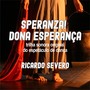 Speranza! Dona Esperança (Trilha Sonora Original do Espetáculo de Dança)