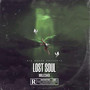 Lost Soul (Explicit)