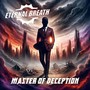 Master Of Deception (Explicit)