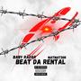 Beat Da Rental (Explicit)