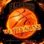 We The Suns (Connecticut Suns Anthem)