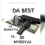 DA BEST (feat. MYBOYJU) [Explicit]