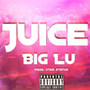 Juice (Explicit)