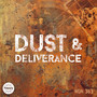 Dust & Deliverance