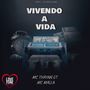 Vivendo a Vida (Explicit)