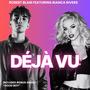 Deja Vu (Explicit)