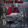 Taylor Made (feat. Lil Shlanti) [Explicit]