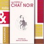 Les poetes du chat noir / poetes & chansons