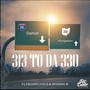 313 To Da 330 (Explicit)